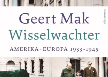 Wisselwachter  Amerika – Europa 1933 – 1945 van Geert Mak