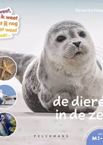 Ik weet, ik weet wat jij nog niet weet over… de dieren in de zee