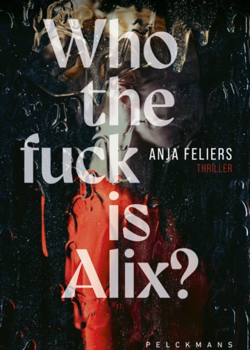 Who the fuck is Alix?