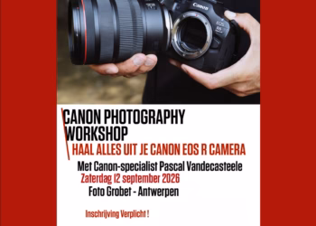 Workshop “Haal alles uit je Canon EOS R camera” met Canon-specialist Pascal Vandecasteele