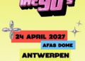 I love the 90’s – The party trekt voor het eerst naar Antwerpen!